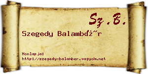 Szegedy Balambér névjegykártya